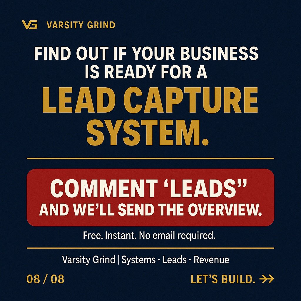 Branded Instagram closing slide that reads 'Find out if your business is ready for a lead capture system — comment LEADS and we'll send the overview.'